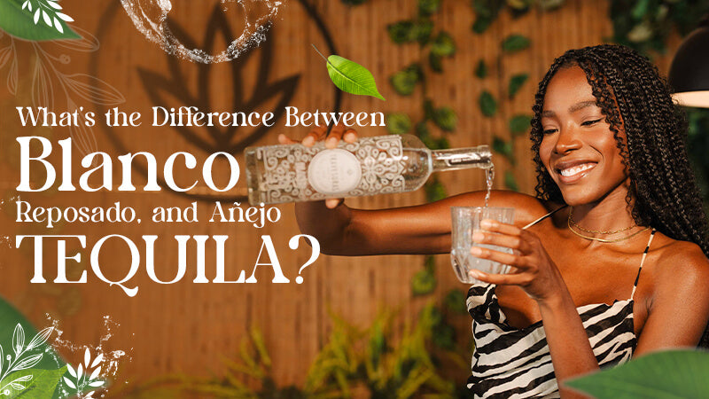 Difference between Blanco, Reposado, and Anjeo Tequila