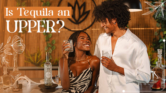 Is Tequila an Upper?