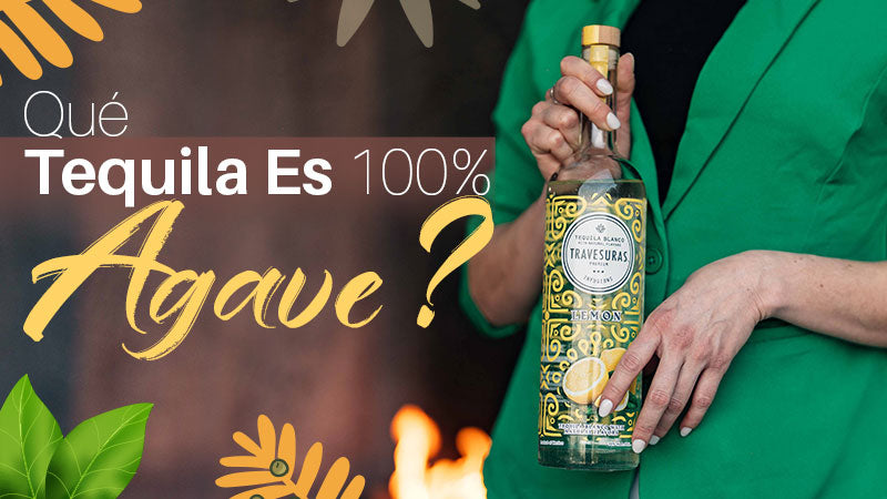 Which Tequila Is 100% Agave?